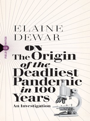 cover image of On the Origin of the Deadliest Pandemic in 100 Years